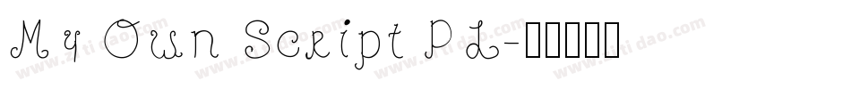 My Own Script PL字体转换